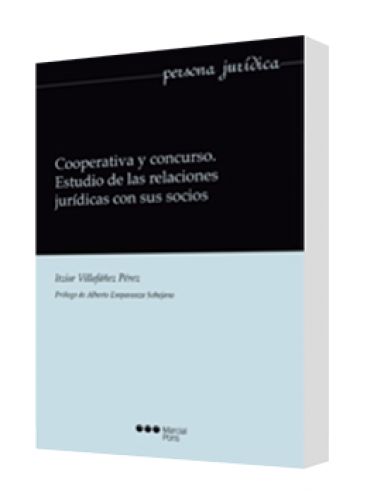 COOPERATIVA Y CONCURSO. ESTUDIO DE LAS RELACIONES JURÍDICAS CON SUS SOCIOS